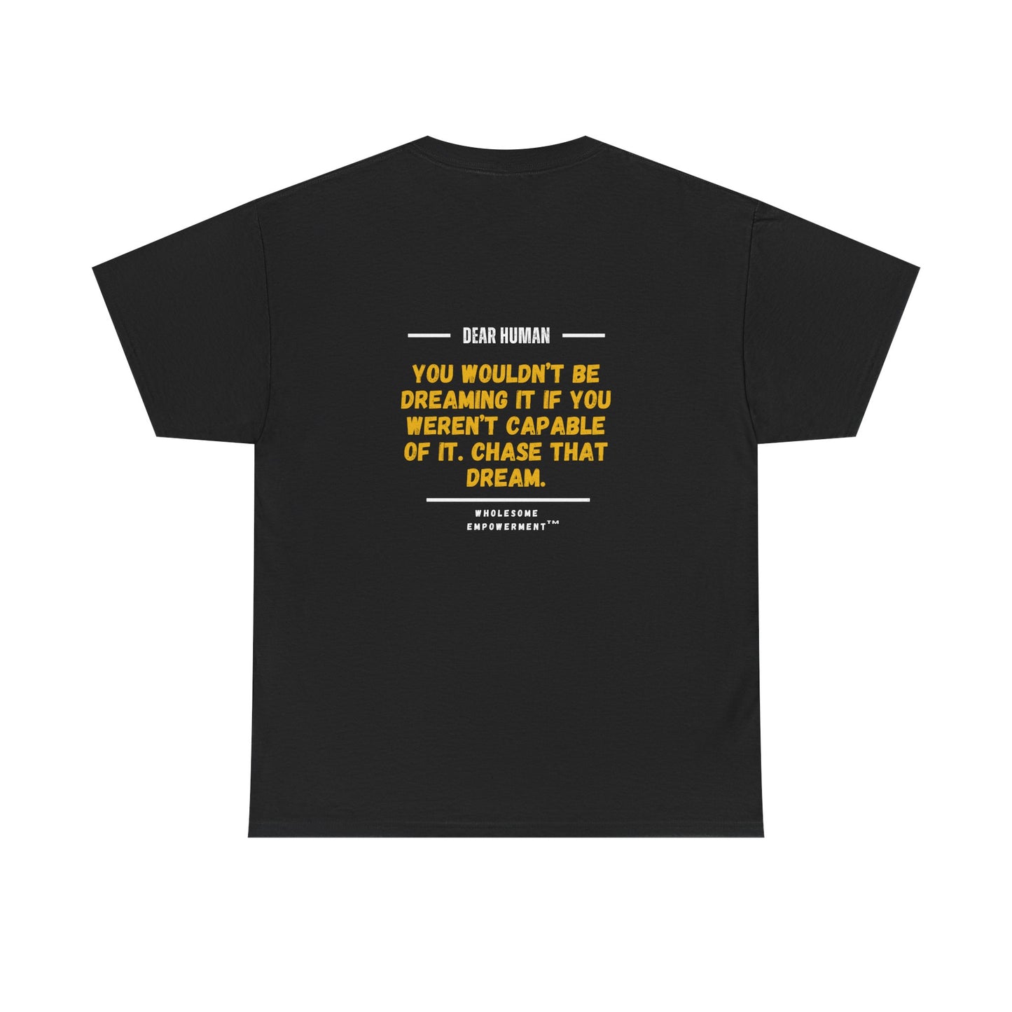 Mr. Gold Motivational Unisex Heavy Cotton Tee - Dream Big