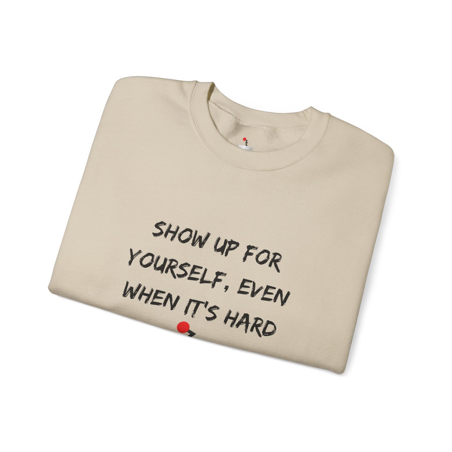 Robot Marshmallow Empowering Unisex Heavy Blend™ Crewneck Sweatshirt - 'Show Up'