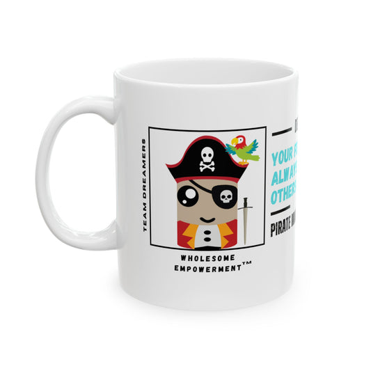 Pirate Marshmallow Inspirational Ceramic Mug - Motivational Gift for Self-Care and Encouragement