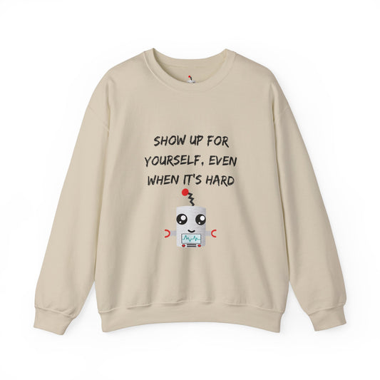 Robot Marshmallow Empowering Unisex Heavy Blend™ Crewneck Sweatshirt - 'Show Up'